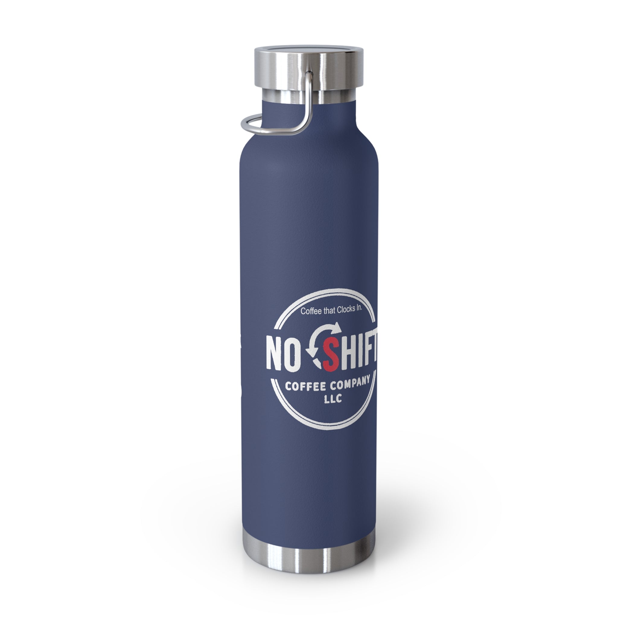 No Shift Coffee Company | Got Shift to Do — Copper Vacuum Insulated Bottle | 22oz